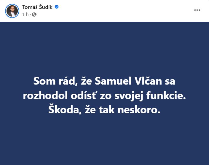 A takto reagoval Šudík na sociálnej sieti po oznámení, že Vlčan odstupuje. 